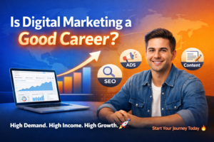 Digital Marketing a Good Career