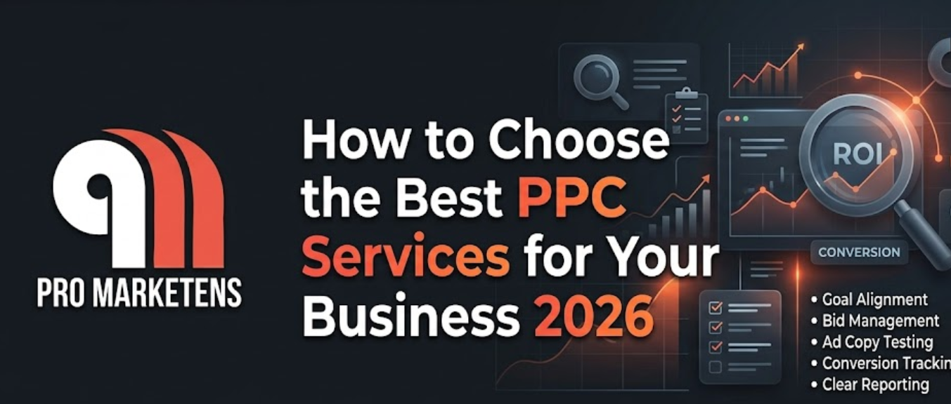 How to Choose the Best PPC Services for Your Business